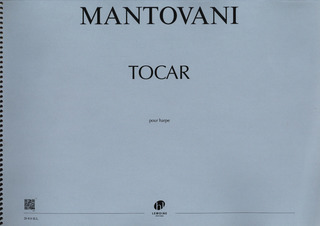 Bruno Mantovani - Tocar