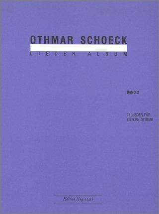 Othmar Schoeck - Lieder-Album 2