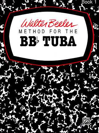 Beeler Walter - Method For The Tuba 1