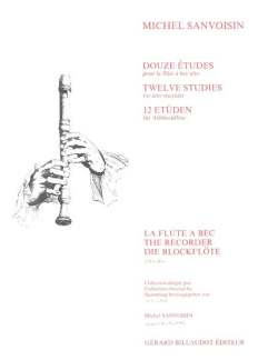 Michel Sanvoisin - Douze Etudes - Flute A Bec Alto
