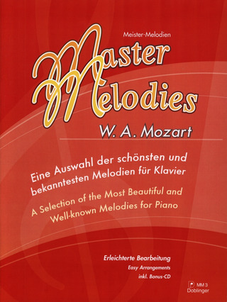 Wolfgang Amadeus Mozart - Eine Auswahl der schönsten Melodien, inkl. CD