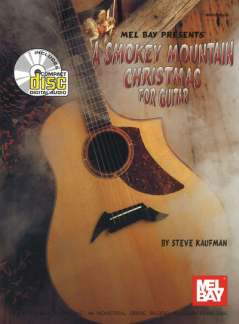 Steve Kaufman - A Smokey Mountain Xmas Guitar