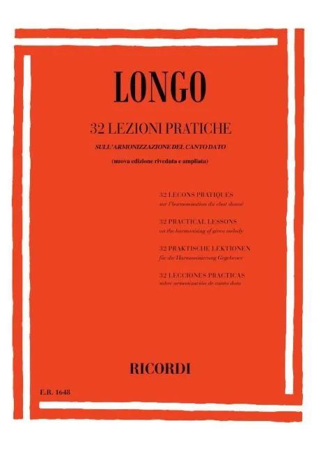 Achille Longo - 32 Lezioni Pratiche sull'armonizzazione del canto dato