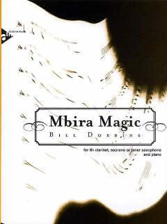 Bill Dobbins: Mbira Magic