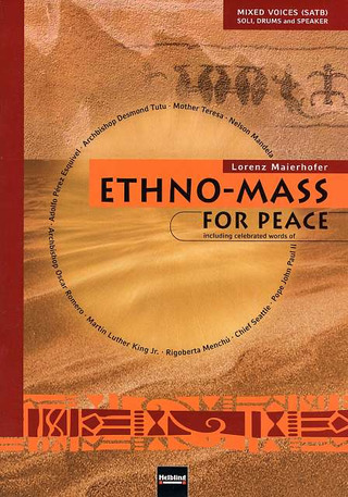 Lorenz Maierhofer - Ethno-Mass for Peace