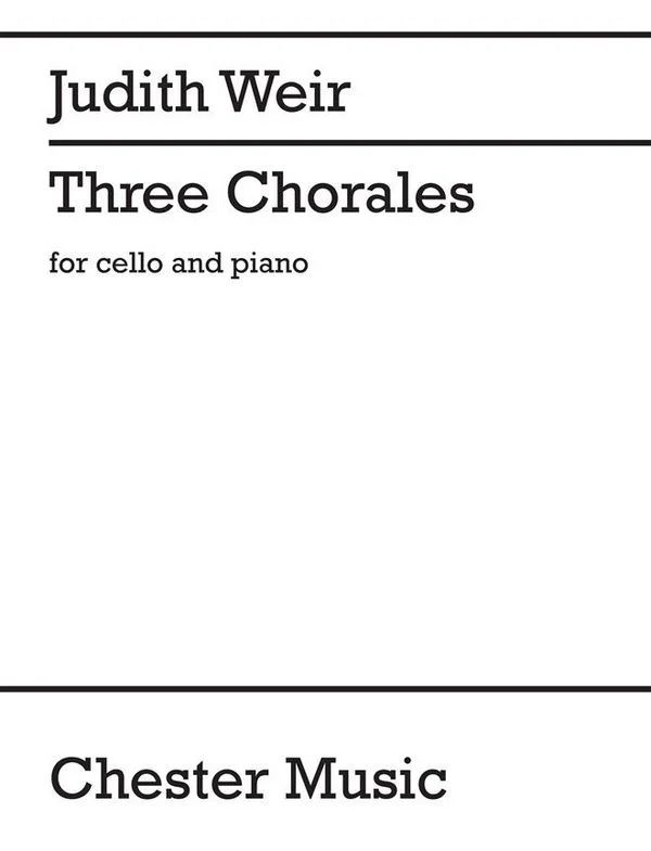Judith Weir - Three Chorales