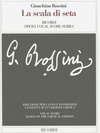 Gioachino Rossini: La scala di seta