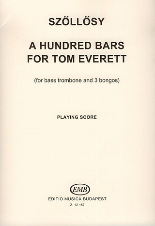 A Hundred Bars for Tom Everett