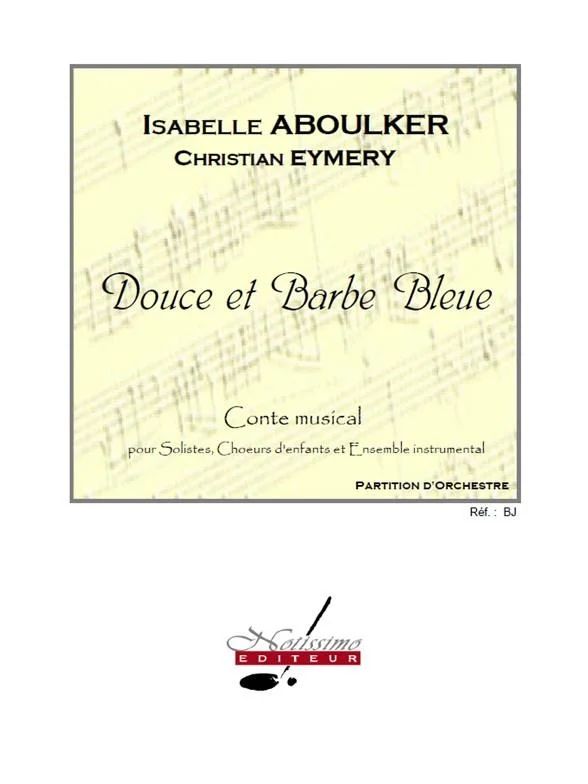 Isabelle Aboulker - Douce et Barbe Bleue