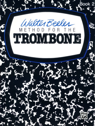 Beeler Walter - Method For The Trombone 2