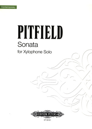 Pitfield Thomas Baron - Sonate für Xylophon solo