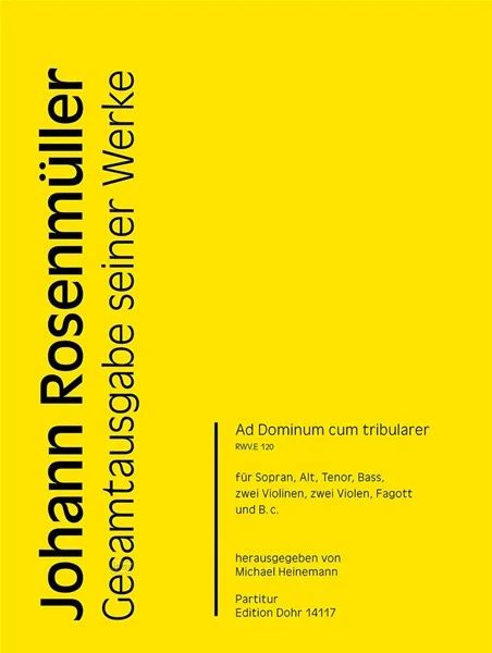 Johann Rosenmüller - Ad Dominum com tribularer e-Moll RWV.E 120