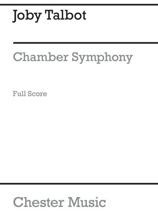 Joby Talbot: Chamber Symphony