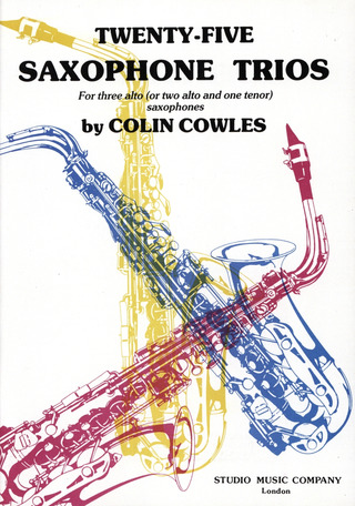 Colin Cowles - 25 Saxophone Trios