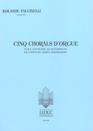 Rolande Falcinelli - 5 Chorals Sur L'Antienne Du Magnificat