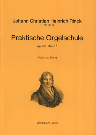 Johann Christian Heinrich Rinck - Praktische Orgelschule 1