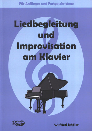 Wilfried Schöler: Liedbegleitung und Improvisation am Klavier