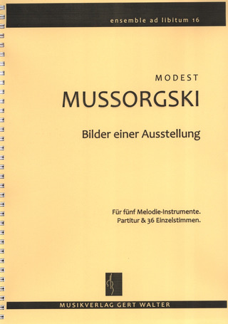 Modest Mussorgski - Bilder einer Ausstellung