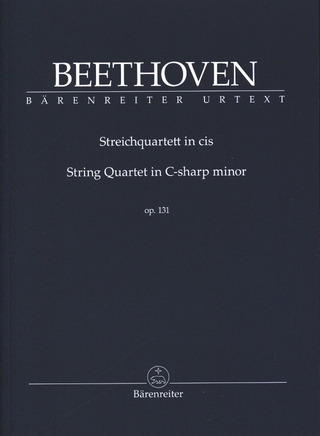 Ludwig van Beethoven - Streichquartett cis-Moll op. 131