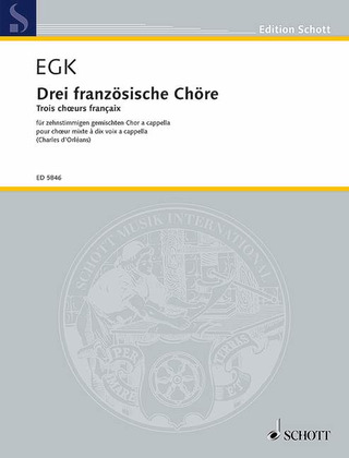 Werner Egk - Trois chœurs françaix
