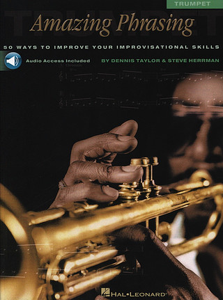 Dennis Taylor m fl. - Amazing Phrasing – Trumpet