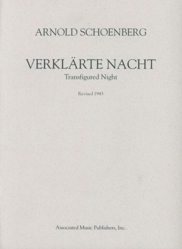 Arnold Schönberg - Transfigured Night op. 4