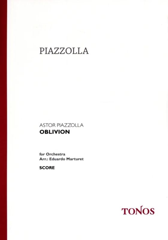 Astor Piazzolla: Oblivion (0)