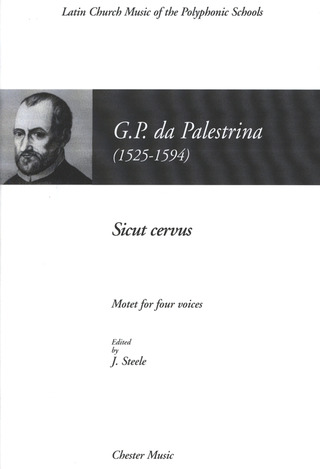 Giovanni Pierluigi da Palestrina: PALESTRINA, G Sicut Cervus (Steele) SATB (l)