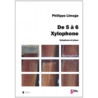 Philippe Limoge - De 5 a 6 Xylophone