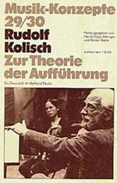 Musik-Konzepte 29/30 – Rudolf Kolisch