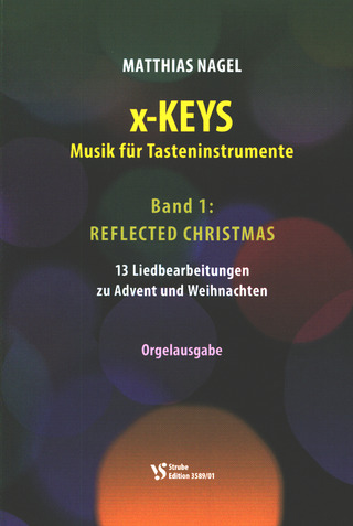 Matthias Nagel - x-keys 1 – Reflected Christmas