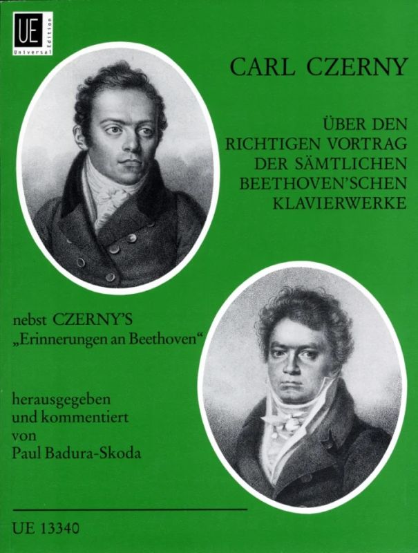 Carl Czerny - Über den richtigen Vortrag der sämtlichen Beethoven’schen Klavierwerke