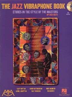 Dick Sisto - The Jazz Vibraphone Book