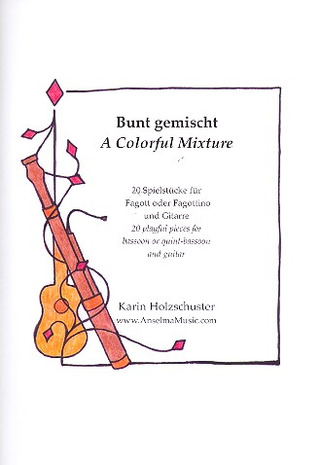 Karin Holzschuster - Bunt gemischt für Fagott (Fagottino) und Gitarre Partitur