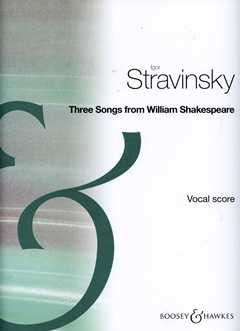 Igor Strawinsky - Three Songs from William Shakespeare
