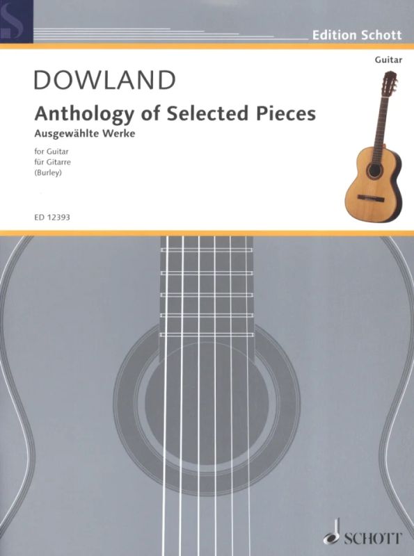 John Dowland - Anthology of Selected Pieces