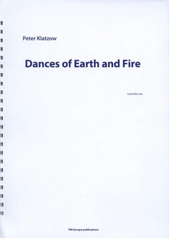 Peter Klatzow - Dances of Earth and Fire