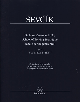 Otakar Ševčík - School of Bowing Technique op. 2/1