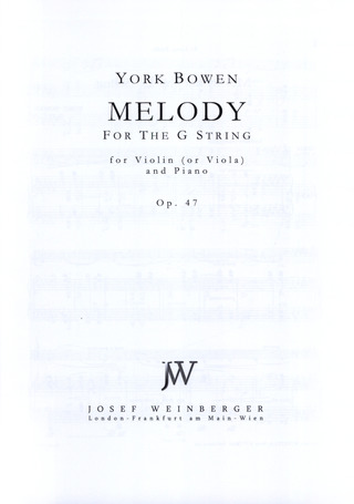 York Bowen - Melody for the G-String op. 47