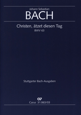Johann Sebastian Bach - Christen ätzet diesen Tag