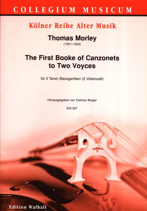 Thomas Morley - The first Booke of Canzonets to 2 Voyces (0)
