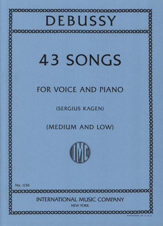 Claude Debussy - 43 Lieder