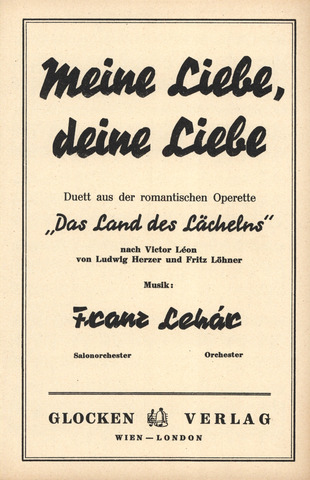 Franz Lehár - Meine Liebe, deine Liebe