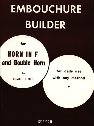 Lowell Little - Embouchure Builder