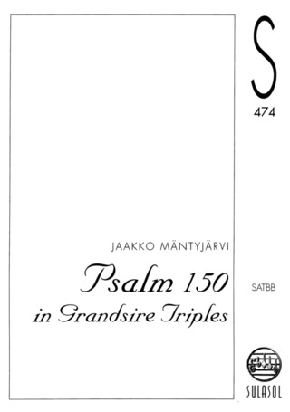 Jaakko Mäntyjärvi - Psalm 150 In Grandsire Triples