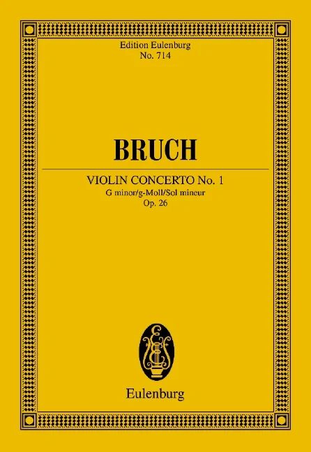 Max Bruch - Concert No. 1 Sol mineur