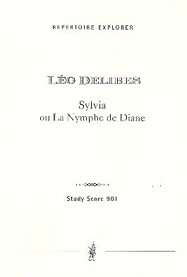 Léo Delibes - Sylvia ou La Nymphe de Diane