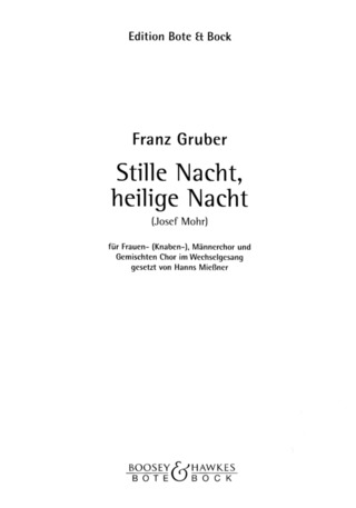 Franz Xaver Gruber - Stille Nacht, heilige Nacht