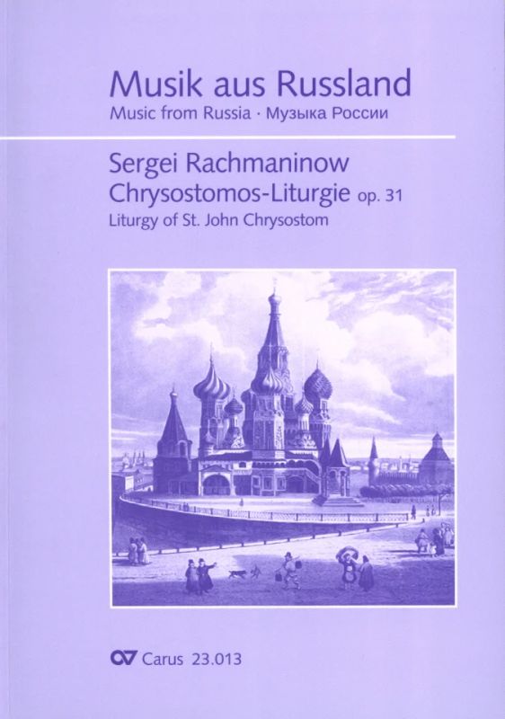 Sergueï Rachmaninov - Chrysostomos-Liturgie op.31