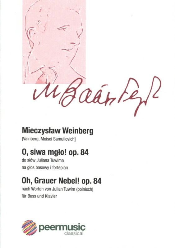 Mieczysław Weinberg - O, siwa mgło! op. 84
